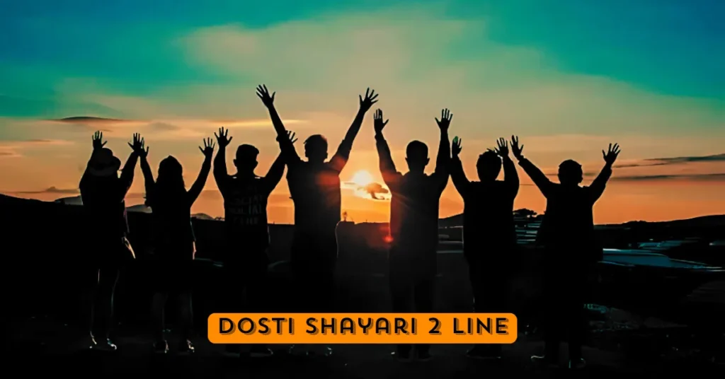 Dosti Shayari 2 Line